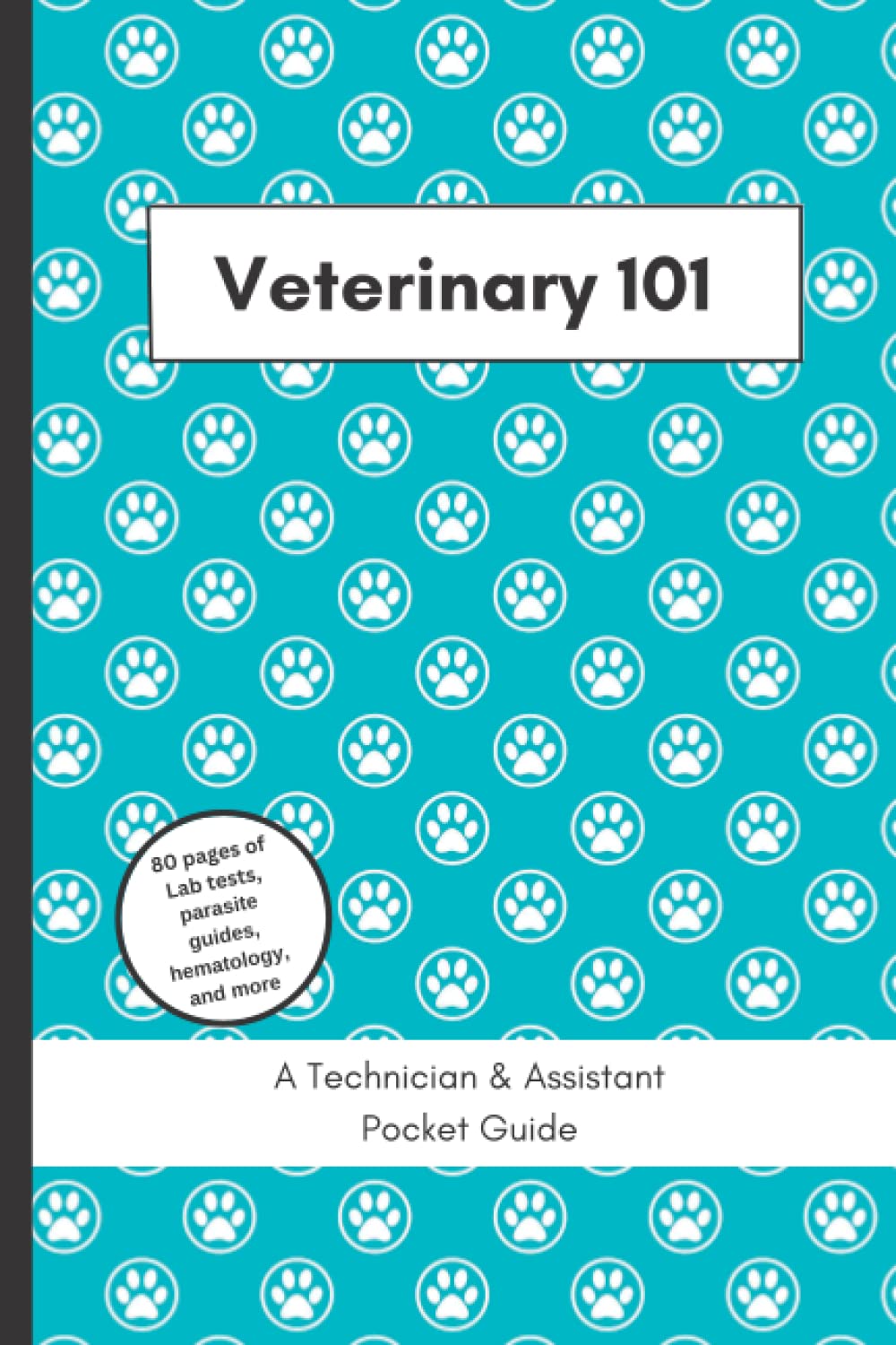 Veterinary Technician Pocket Guide