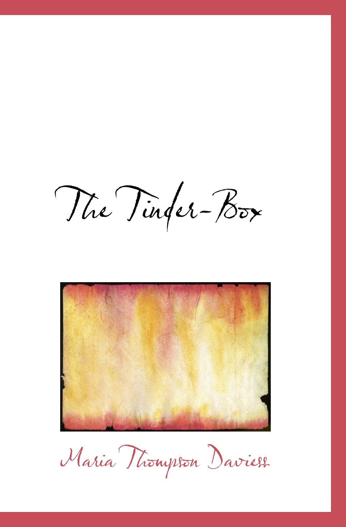 The Tinder-Box
