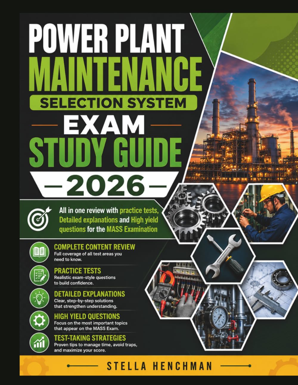 POWER PLANT MAINTENANCE SELECTION SYSTEM Exam Study Guide 2026: All in one review with practice tests, Detailed explanations and High yield questions for the MASS Examination