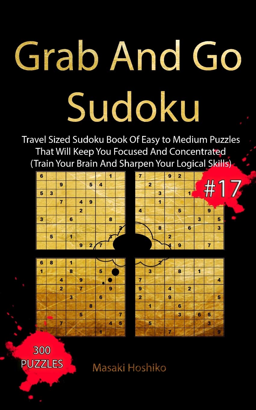 Buy Grab And Go Sudoku 17 Travel Sized Sudoku Book Of Easy to Medium