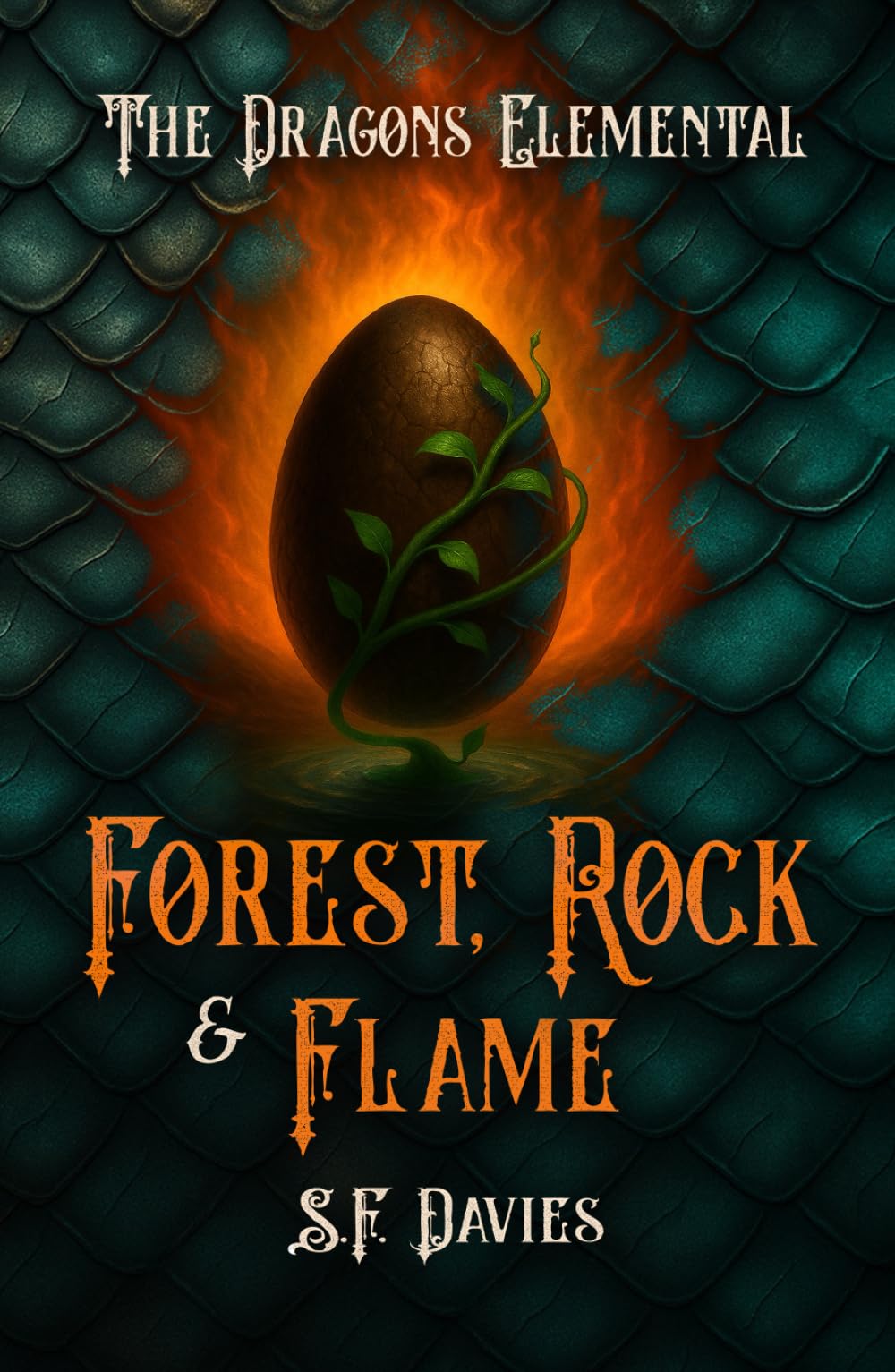 FOREST, ROCK AND FLAME: The Dragons Elemental