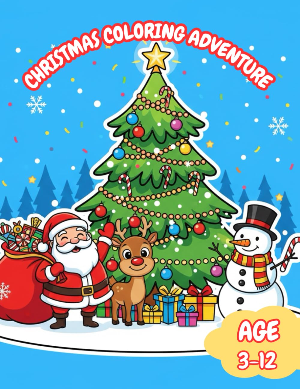 Christmas Coloring Adventure: A fun and Adventurous Experience for Kids of All Ages.