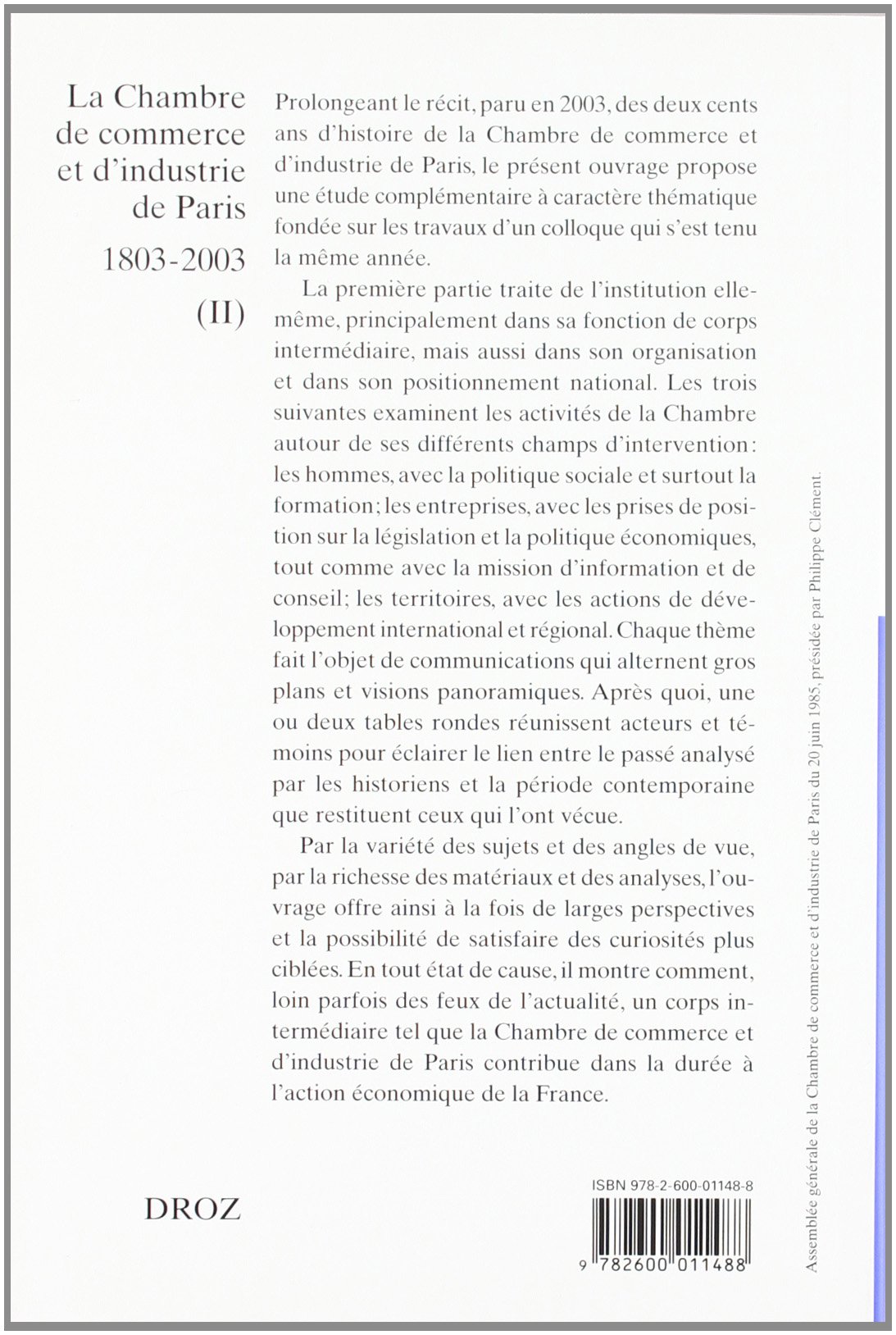 La chambre de commerce et d'industrie de Paris (1803-2003) : Tome 2, Etudes thématiques