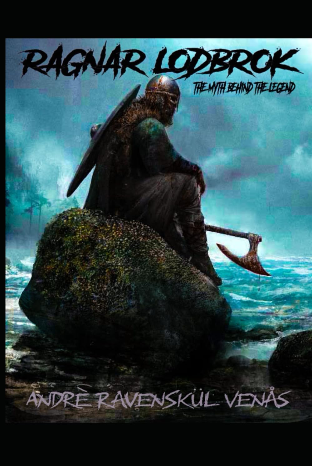 Ragnar Lodbrok: The Myth Behind The Legend