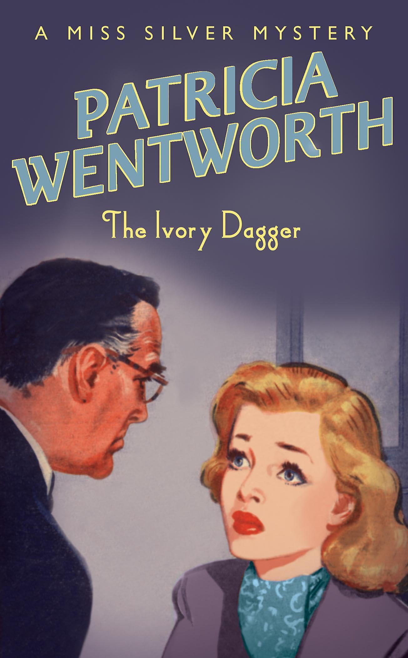 The Ivory Dagger (Miss Silver Series)
