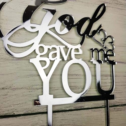 Miniatura 3 de Decoración de pastel de boda God Gave Me You para decoración de bodas, compromisos, fiestas de matrimonio (acrílico plateado espejo)