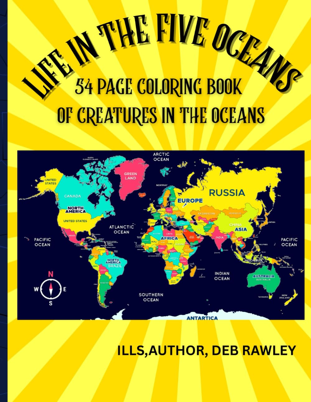 LIFE IN THE FIVE OCEANS: 54 PAGE COLORING BOOK OF CREATURES IN THE OCEANS