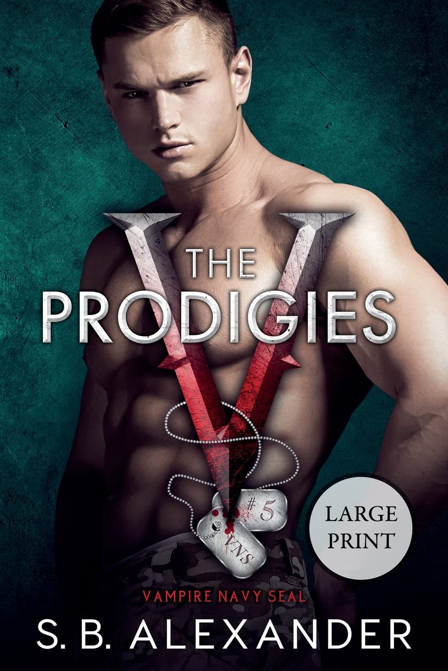 Buy The Prodigies: 5 (Vampire Navy Seal: Sam & Layla) — BookShops.in