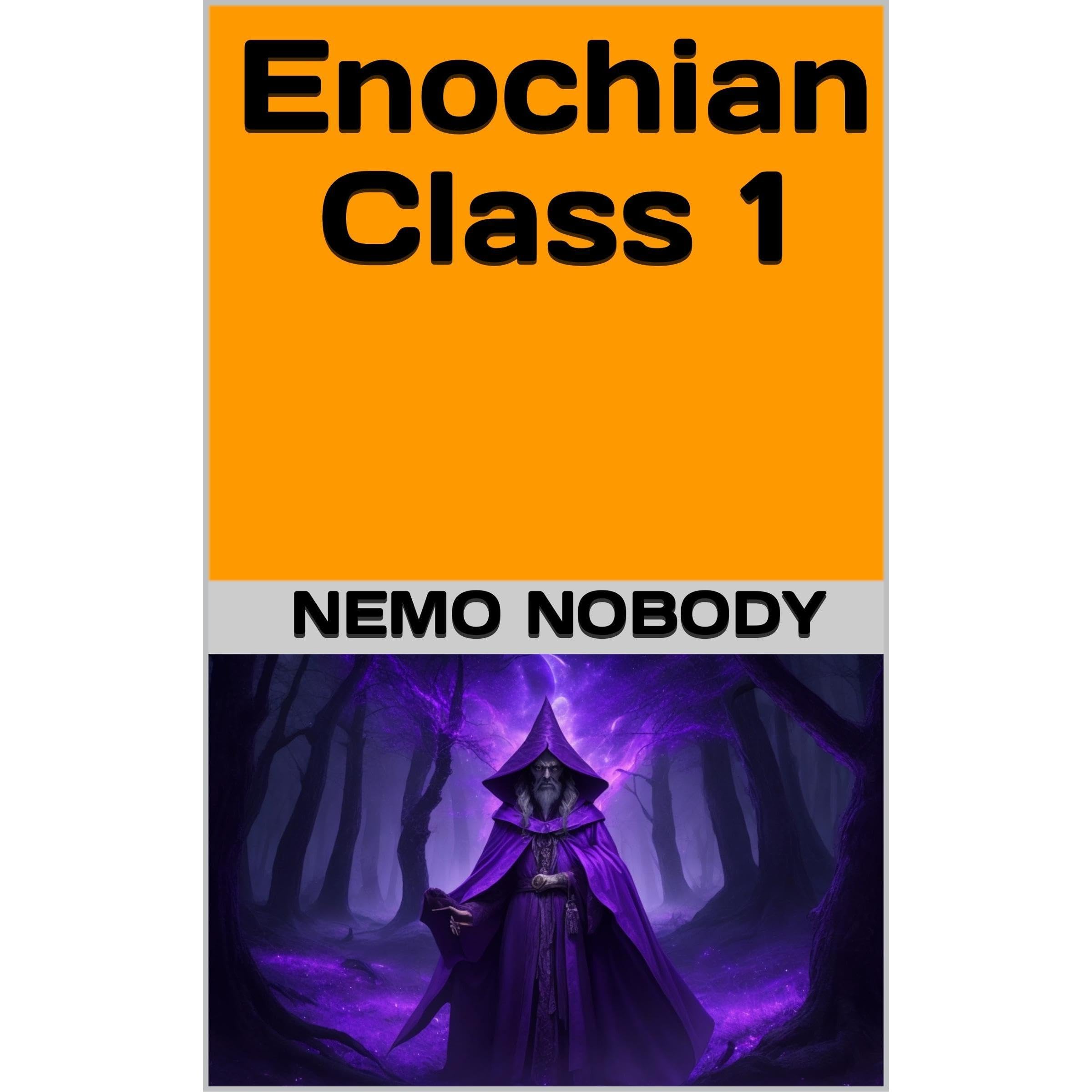 Enochian Class 1