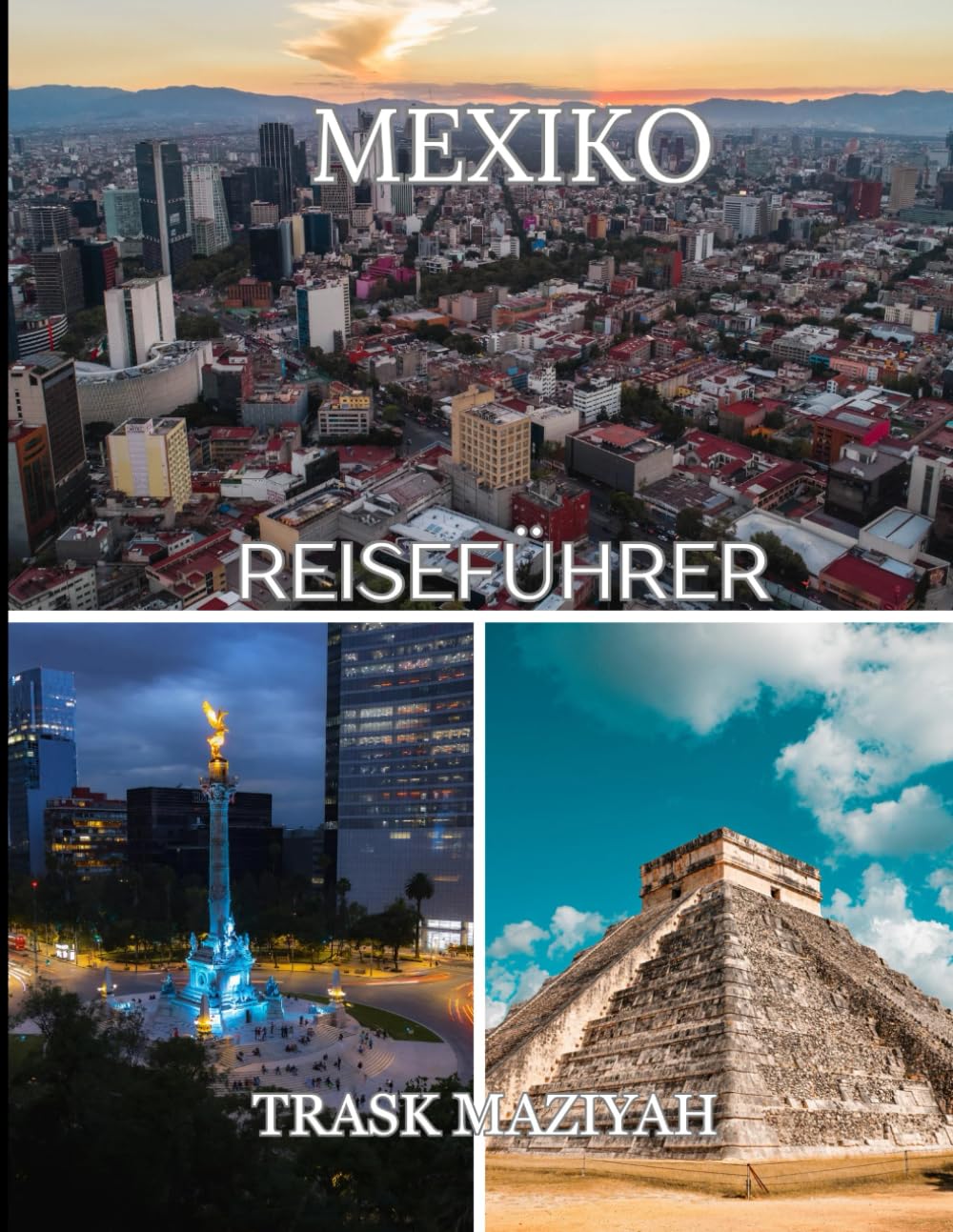 Mexiko Reiseführer 2026