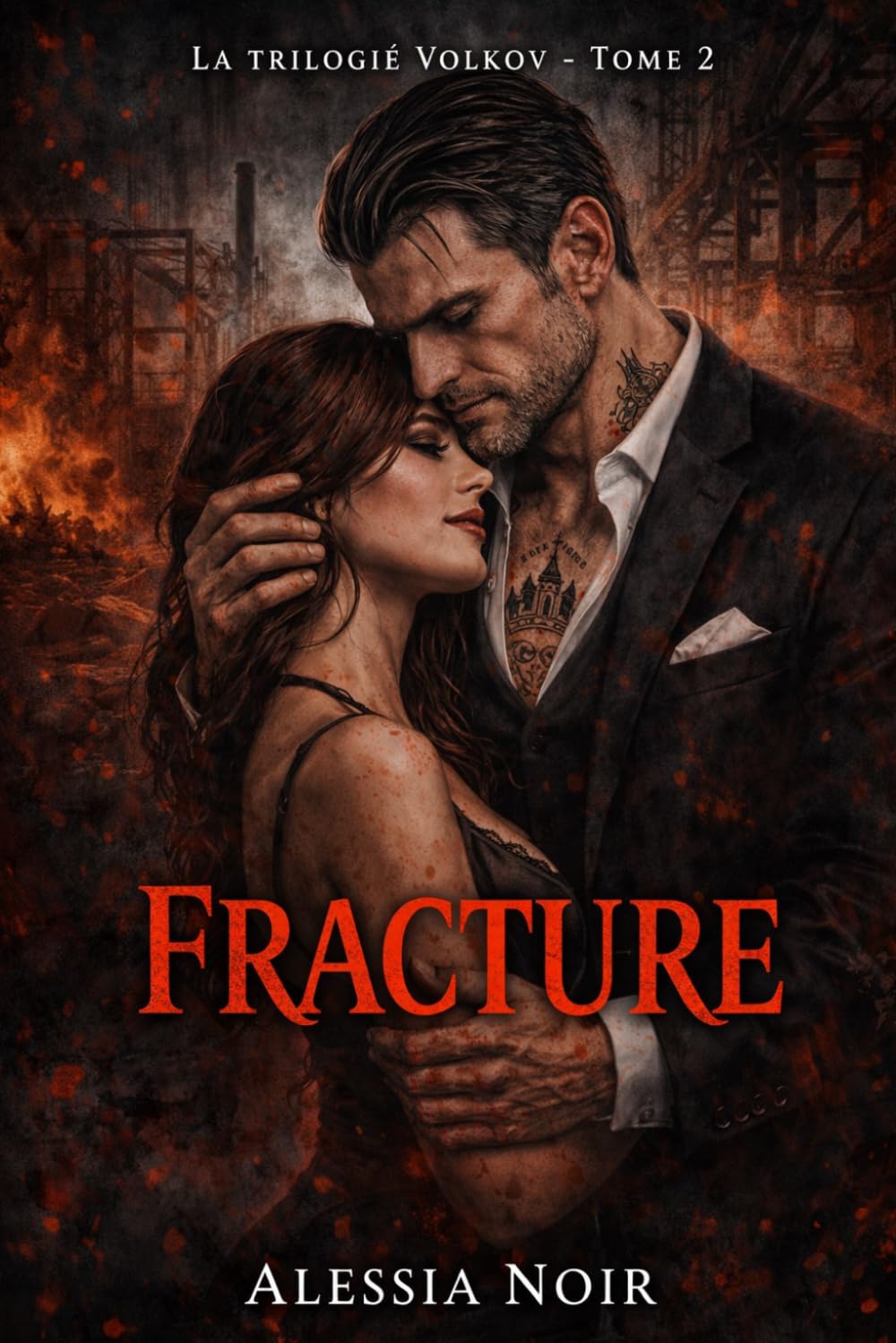 La trilogie Volkov - Tome 2 : Fracture