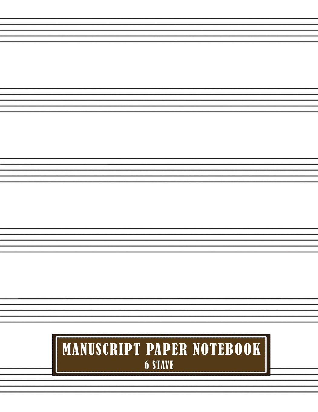Manuscript Paper Notebook 6 Stave: A4, 100 Pages, Large Music Composition Juornal Notebook: Volume 3