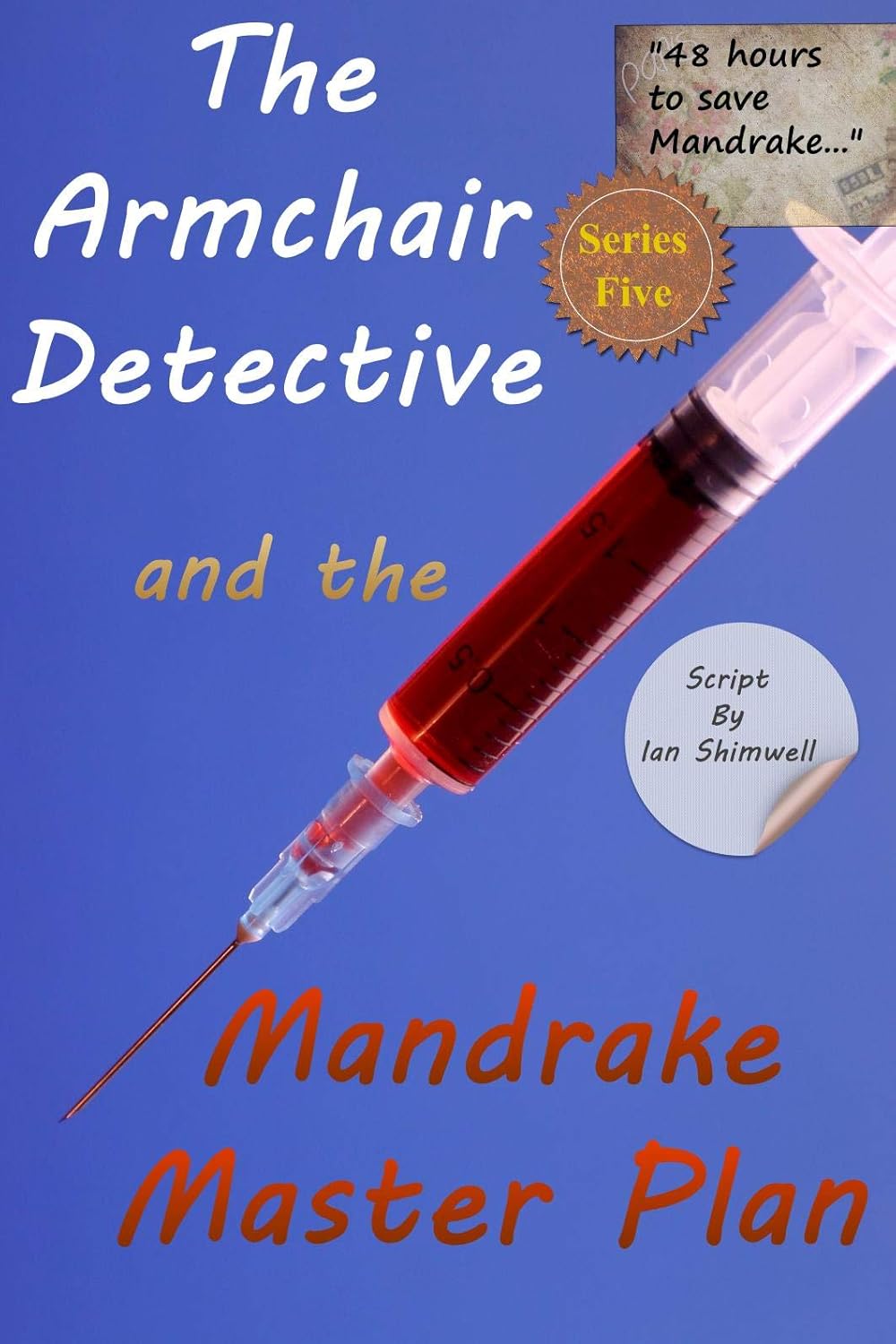 The Armchair Detective and the Mandrake Master Plan Series