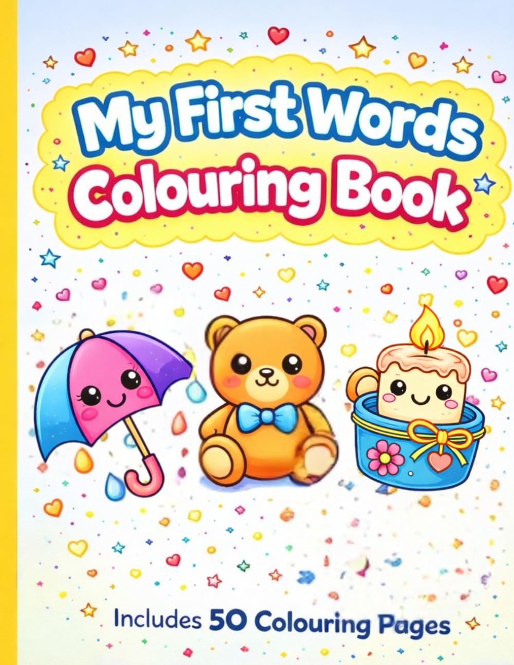 My first words colouring book: A Fun Way to Learn and Colour , Simple Words for Little Learners
