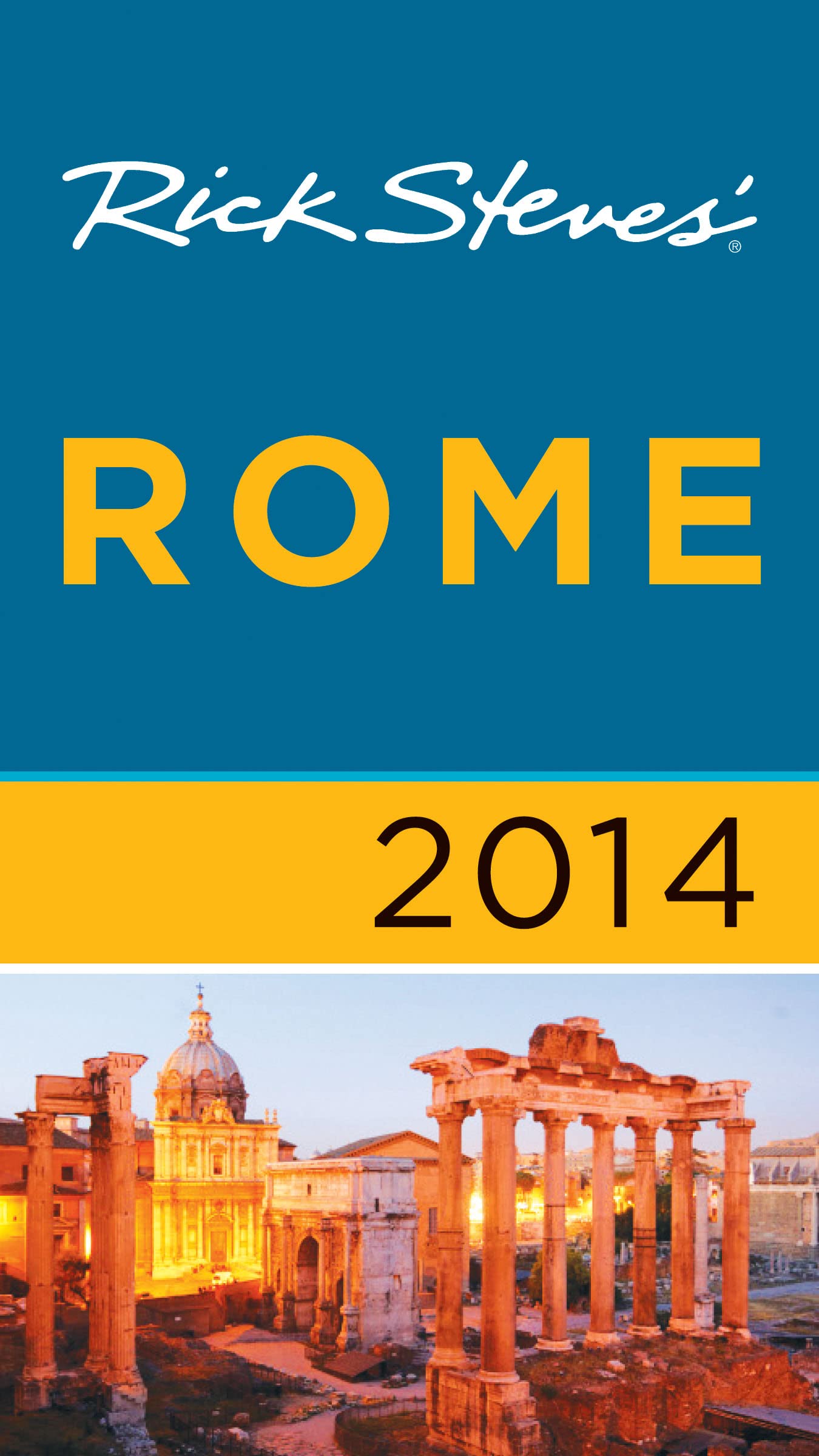 Rick Steves' Rome 2014 Paperback – October 22, 2013