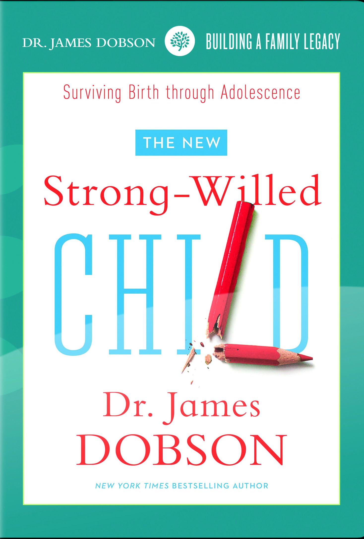 Strong Willed Child libro de crianza respetuosa y psicología del desarrollo