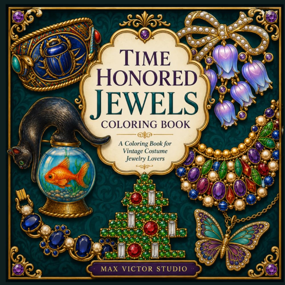 Time Honored Jewels Coloring Book: A Coloring Book For Vintage Costume Jewelry Lovers (The Collector's Coloring Library)