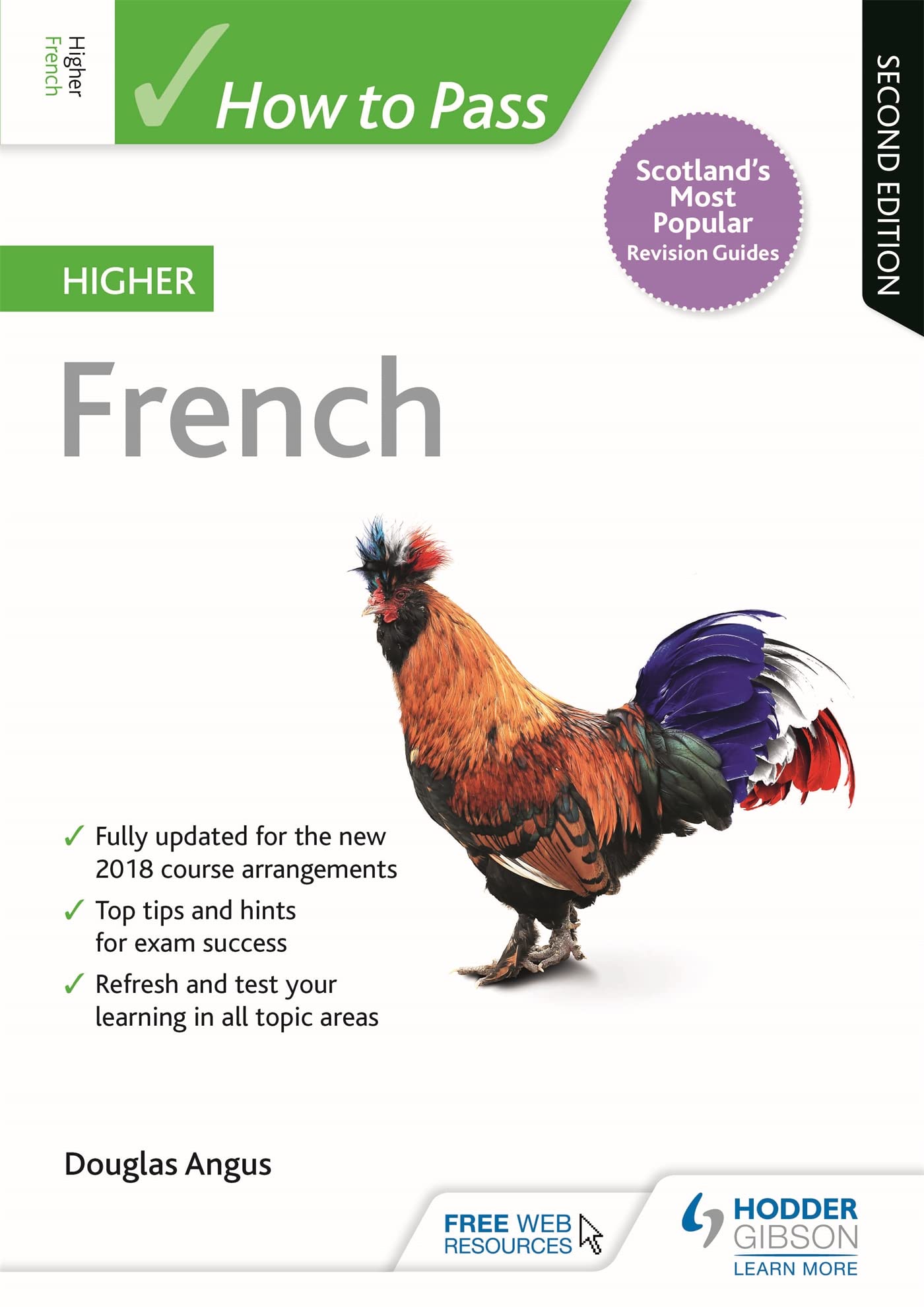 How to Pass Higher French: Second Edition (How To Pass - Higher Level)