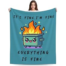Emotional Support Dumpster Fire Office Chair Blanket Funny Office Gifts for Coworkers Boss Its Fine Im Fine Everything is Fine Green Soft Throw Blanket 60"X50"