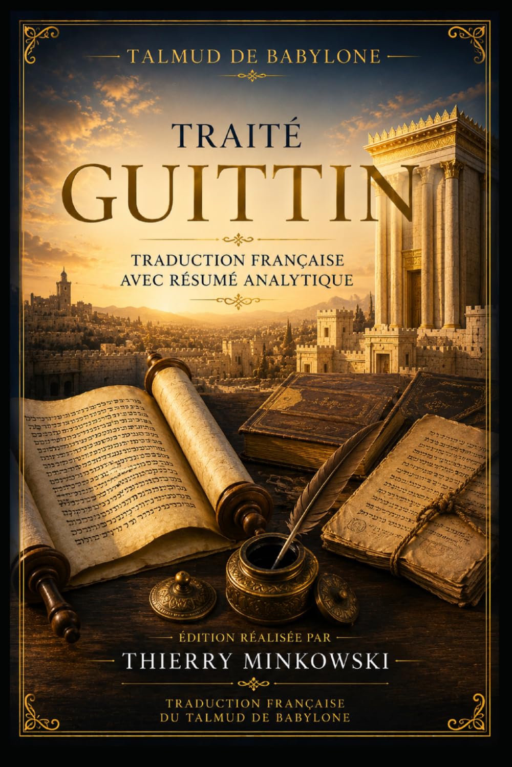 Traité Guittin: Traduction française avec résumé analytique (Études du Talmud)