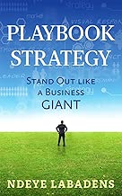 Playbook Strategy to stand out like a BUSINESS GIANT