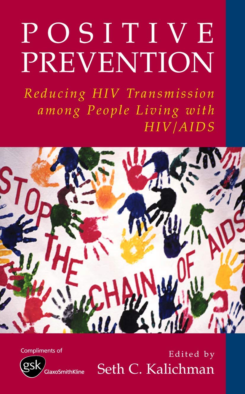 Positive Prevention: Reducing HIV Transmission among People Living with ...