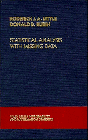 Statistical Analysis With Missing Data (Wiley Series in Probability and Statistics)