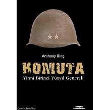 Komuta & Yirmi Birinci Y zy l Generali