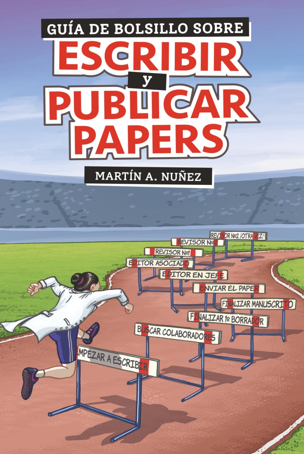 Guía de Bolsillo para Escribir y Publicar Papers