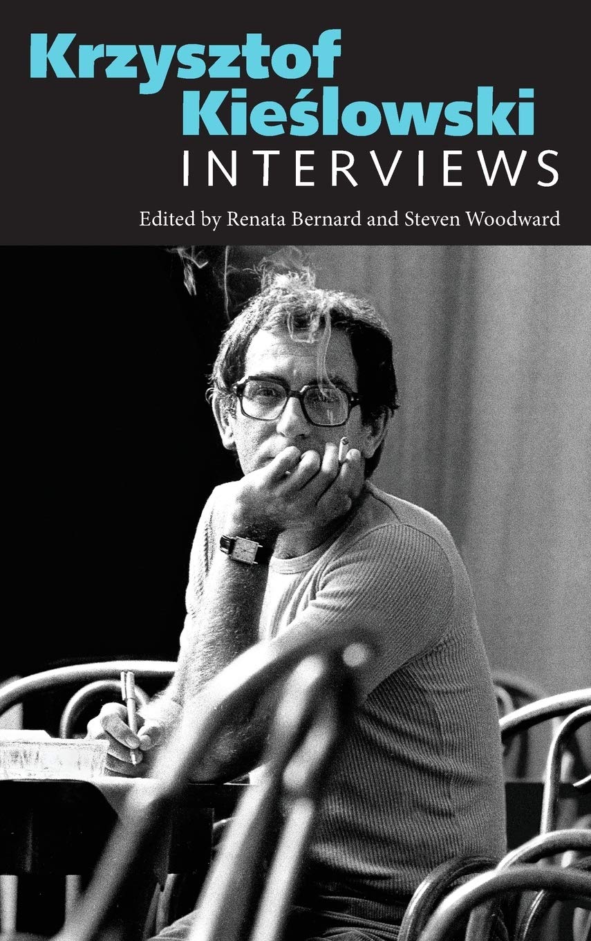 Krzysztof Kieślowski: Interviews