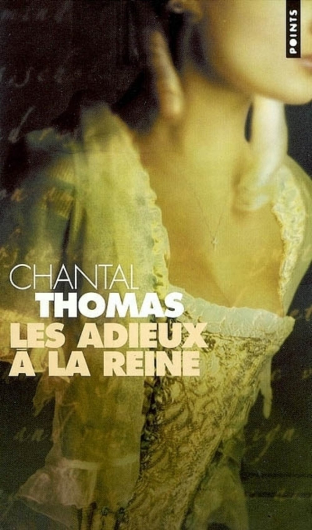 Les adieux à la reine Thomas, Chantal