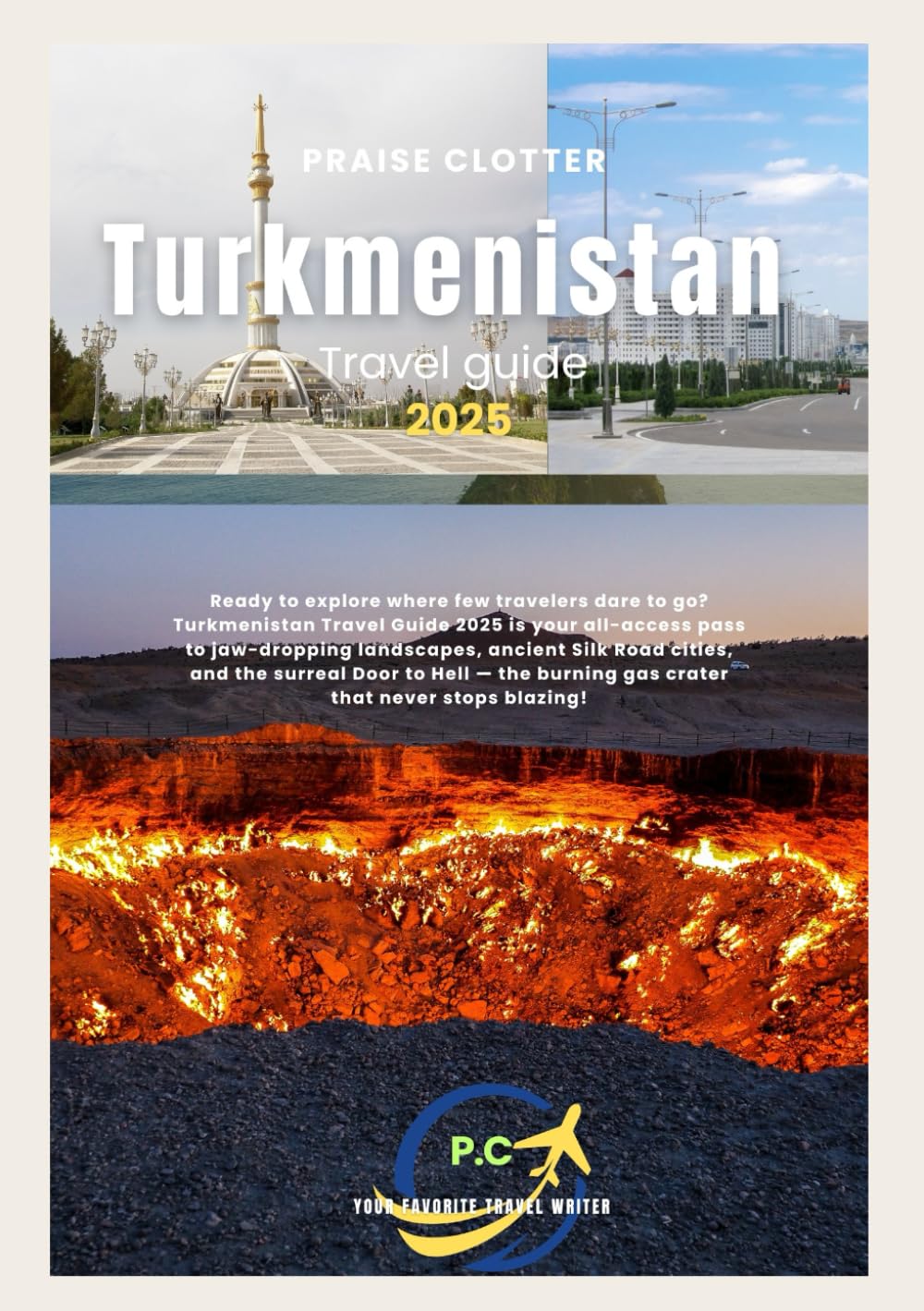 Turkmenistan Travel guide 2025