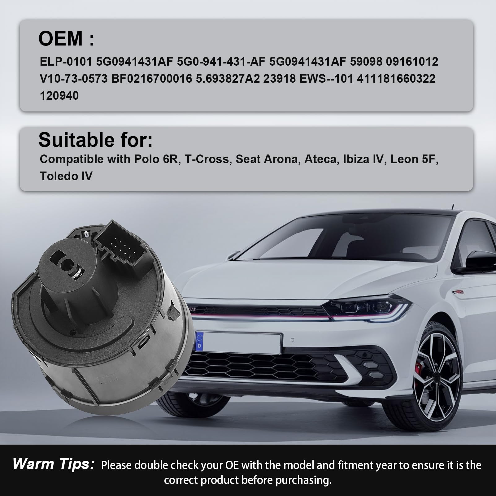 Interruttore Automatico per Fari Anteriori Compatibile con Polo 6R, T-Cross, Arona (2018-2024), Ateca, Ibiza IV V, León, Toledo IV (Sostituisce 5G0941431AF).