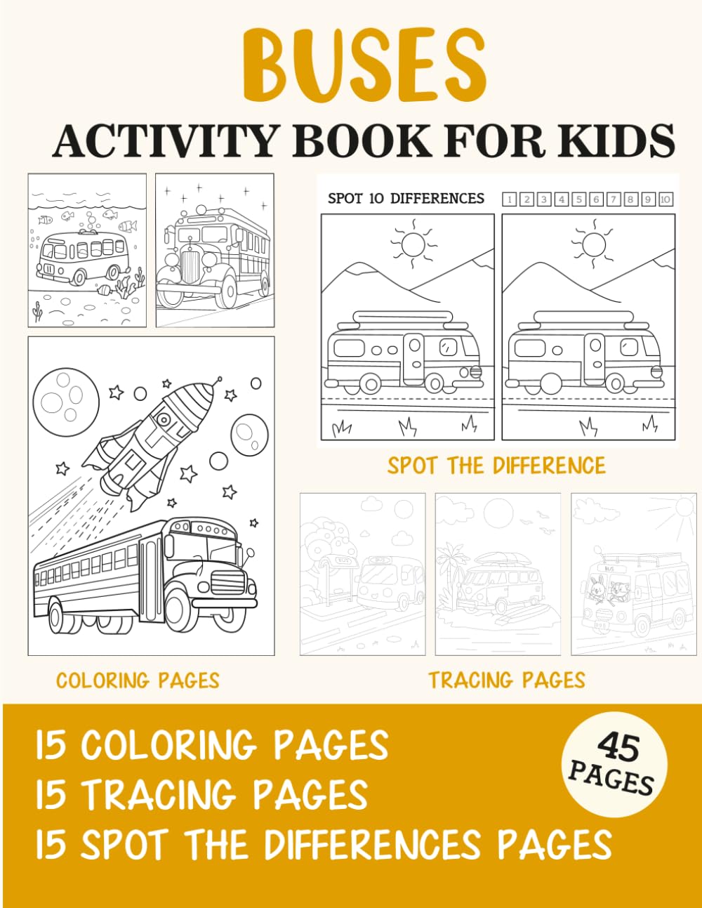 Buses Activity Book for Kids: Coloring, Tracing and Spot the Difference Pages