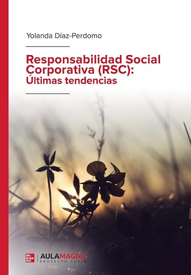 Responsabilidad Social Corporativa : Últimas tendencias
