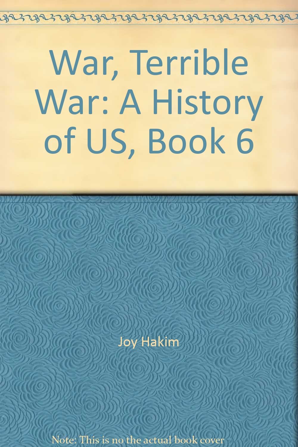 War, Terrible War: A History of US, Book 6: 9780613552028: Amazon.com ...