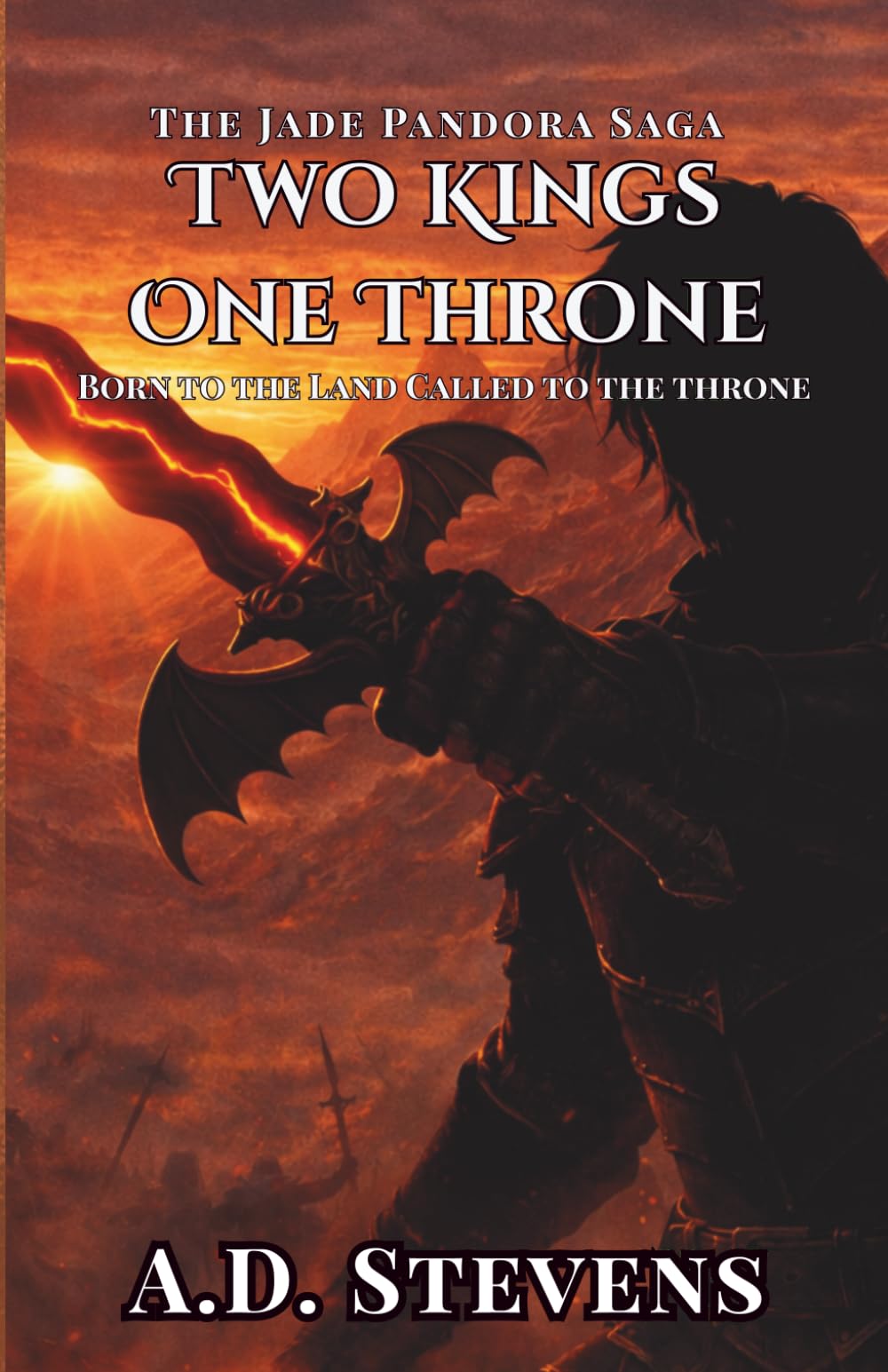The Jade Pandora Two Kings, One Throne: high fantasy adventure | sword and sorcery fantasy | fantasy novels with strong female characters | reluctant ... POV | new author: 1 (The Jade Pandora Saga)