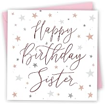 Birthday Card for Sister. Stars Design with Copper Foil text. 150x150mm supplied with Envelope. Eco-friendly. Message inside. Made in Britain.
