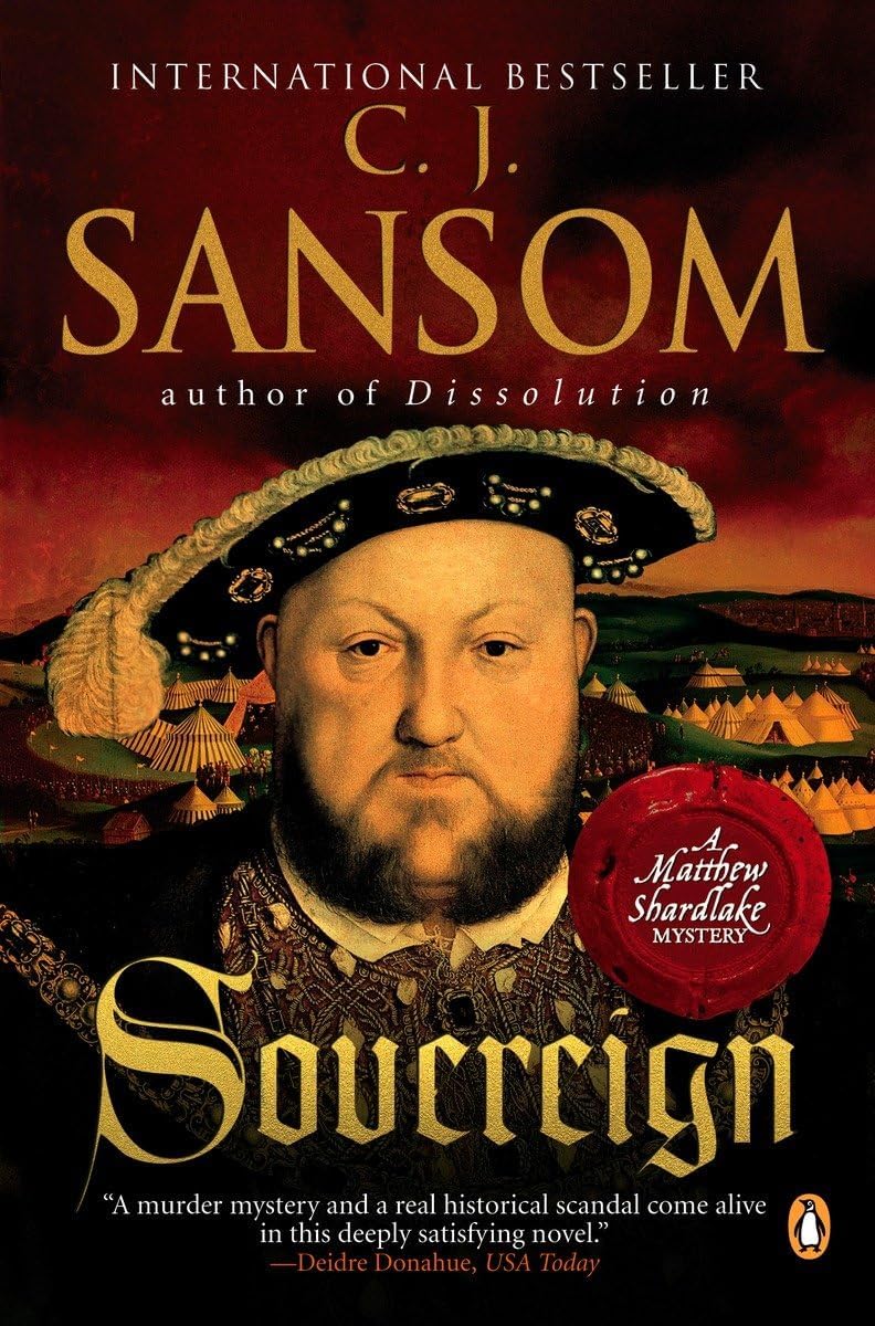 Sovereign (A Matthew Shardlake Tudor Mystery) Paperback – February 26, 2008