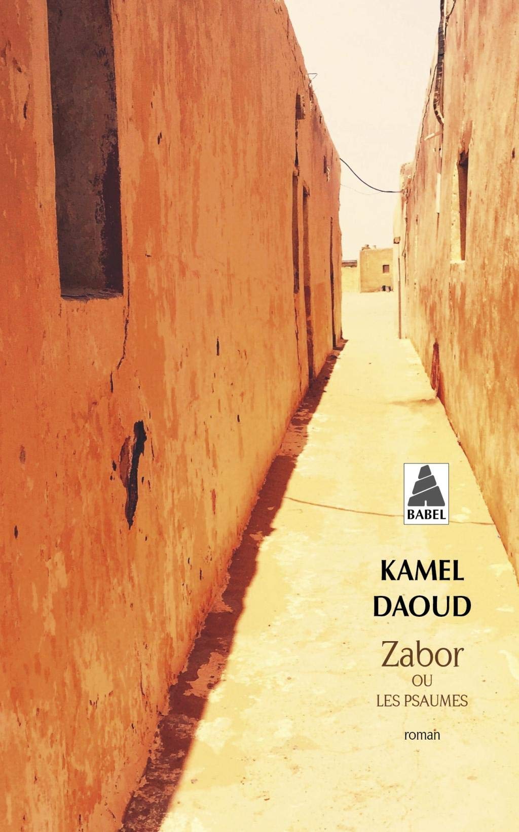 Zabor ou Les Psaumes (Babel)