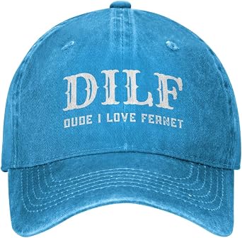 DILF Dude I Love Fernet Hat Women