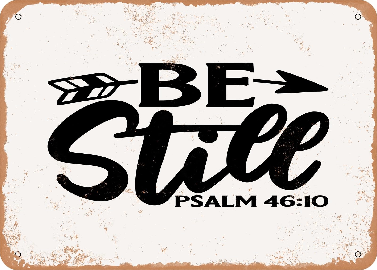 Miaomansenstore Metal Sign - Be Still Psalm 60 - Vintage Look Sign Home Decor