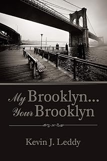 My Brooklyn . . . Your Brooklyn