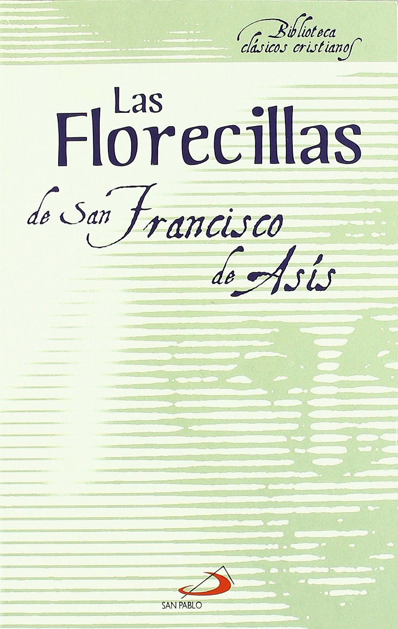 Las Florecillas de San Francisco: 8 (Biblioteca de clásicos cristianos)