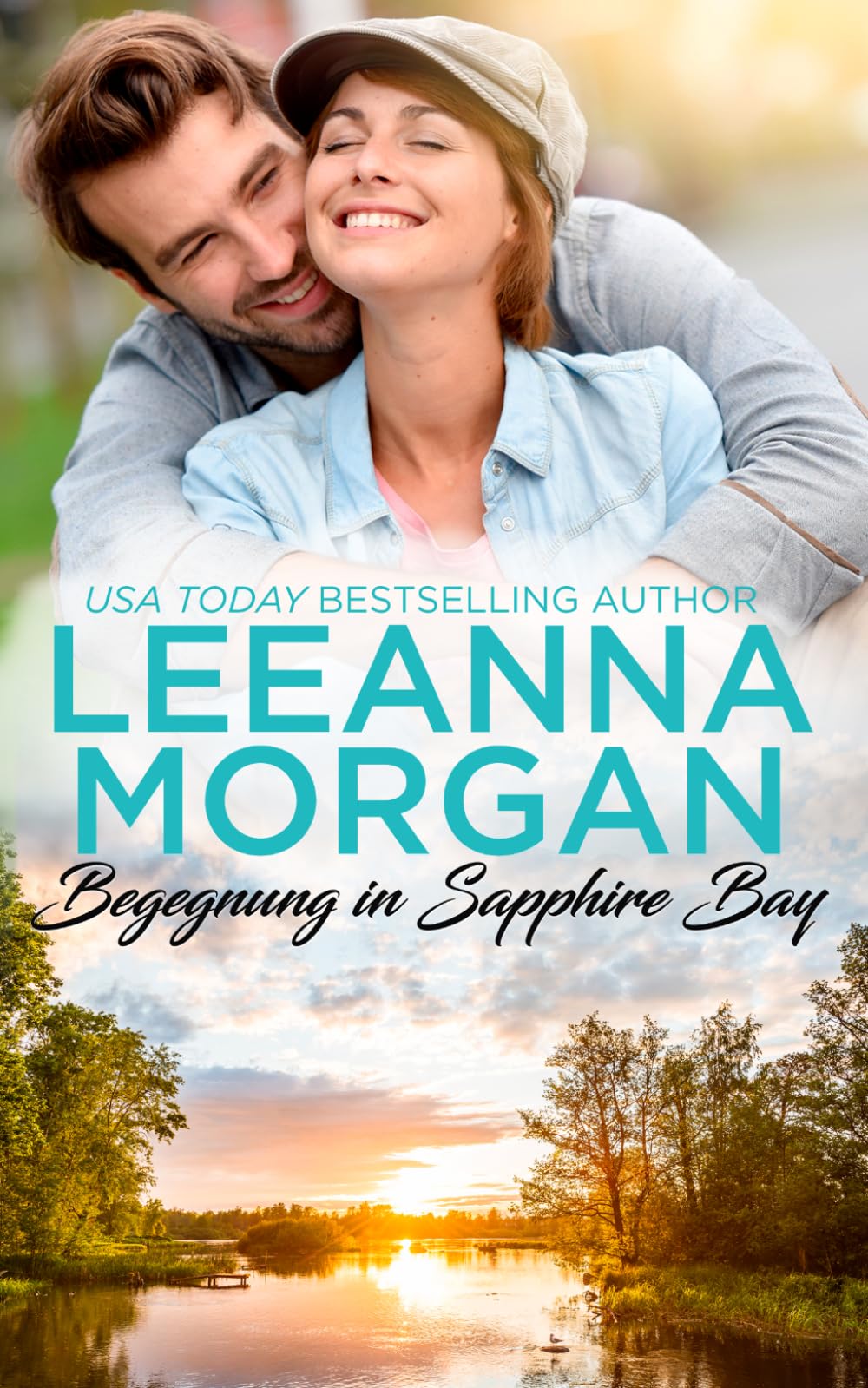Begegnung in Sapphire Bay: Eine Kleinstadt Love Story