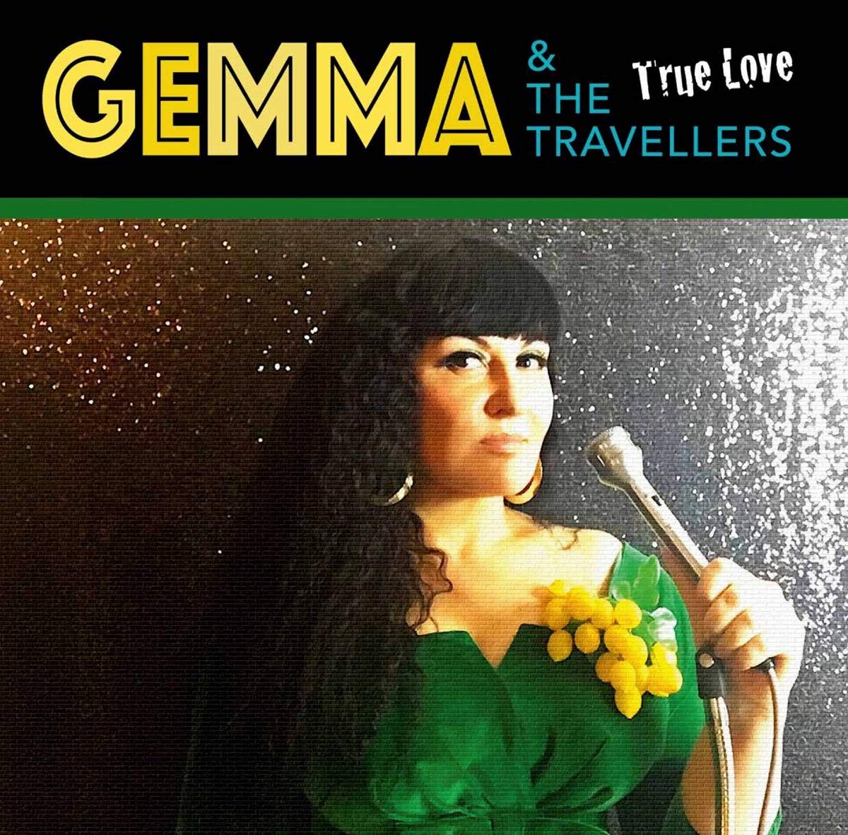 True Love Gemma & The Travellers