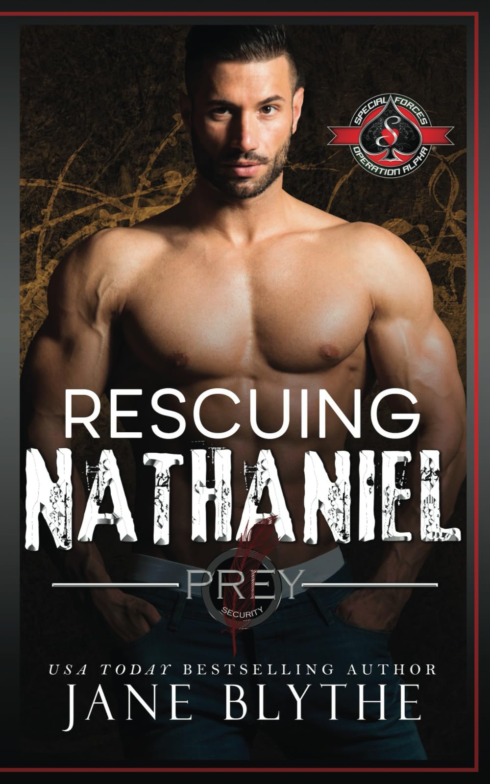 Rescuing Nathaniel (Special Forces: Operation Alpha) (Prey Security: Cyber Team)