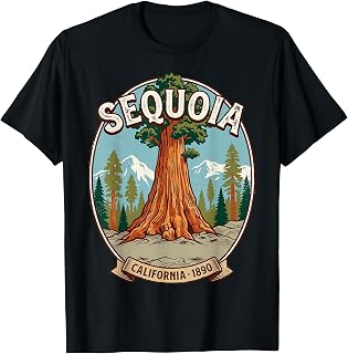 Sequoia California National Park Outdoors Nature Lover Tee T-Shirt