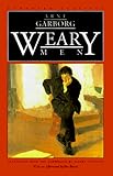 Weary Men (European Classics)