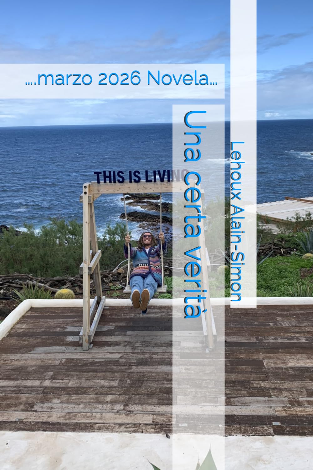 Una certa verità: ….marzo 2026 Novela…